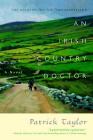 An Irish Country Doctor: A Novel (Irish Country Books #1) Cover Image
