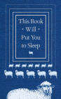 This Book Will Put You to Sleep By K. McCoy, Hardwick, Mel Foster (Read by) Cover Image