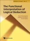The Functional Interpretation of Logical Deduction (Advances in Logic #5) Cover Image