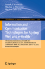 Information and Communication Technologies for Ageing Well and E-Health: 7th International Conference, Ict4awe 2021, Virtual Event, April 24-26, 2021, (Communications in Computer and Information Science #1856) Cover Image