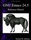 GNU Emacs 24.5 Reference Manual By Richard M. Stallman Cover Image