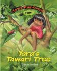 Yara's Tawari Tree By Yossi Lapid, Joanna Pasek (Illustrator) Cover Image