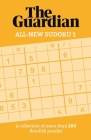 The All-New Sudoku: A Collection of 200 Perplexing Puzzles By Guardian Cover Image