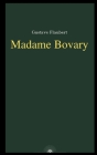Madame Bovary by Gustave Flaubert Cover Image