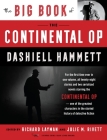 The Big Book of the Continental Op By Dashiell Hammett, Richard Layman (Editor), Julie M. Rivett (Editor) Cover Image