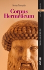 Corpus Hermeticum By Hermes Trimegisto Cover Image