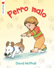 Perro malo (¡Me gusta leer!) Cover Image