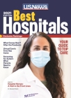 Best Hospitals 2021 By U. S. News and World Report, Anne McGrath (Managing Editor), Ben Harder (Contribution by) Cover Image