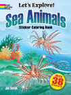Let's Explore! Sea Animals: Sticker Coloring Book By Jan Sovak Cover Image
