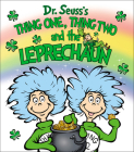 Thing One, Thing Two and the Leprechaun (Dr. Seuss's Things Board Books) Cover Image