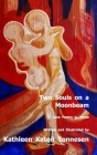Two Souls on a Moonbeam: Love Poetry & Verse By Kathleen Katon Tonnesen Cover Image