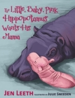 The Little, Baby, Pink Hippopotamus By Jen Leeth, Julie Sneeden (Illustrator) Cover Image
