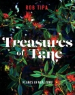Treasures of Tāne: Plants of Ngāi Tahu By Rob Tipa Cover Image