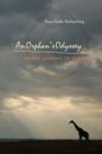 An Orphan's Odyssey: Sacred Journeys to Renewal By Rose-Emily Rothenberg Cover Image
