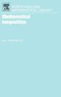 Mathematical Inequalities: Volume 67 (North-Holland Mathematical Library #67) By B. G. Pachpatte Cover Image
