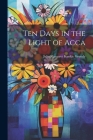 Ten Days in the Light of Acca Cover Image