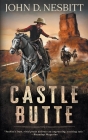 Castle Butte: A Coming-Of-Age YA Western Novel Cover Image