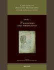 A Catalogue of Byzantine Manuscripts in Their Liturgical Context: Challenges and Perspectives.: Collected Papers Resulting from the Expert Meeting of By Klaas Spronk (Editor), Gerard Rouwhorst (Editor), Stefan Roye (Editor) Cover Image
