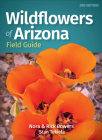 Wildflowers of Arizona Field Guide (Wildflower Identification Guides) Cover Image