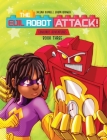 The Evil Robot Attack: A funny kids book about consequences By Jalena Dupree Cover Image