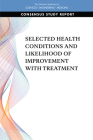Selected Health Conditions and Likelihood of Improvement with Treatment By National Academies of Sciences Engineeri, Health and Medicine Division, Board on Health Care Services Cover Image