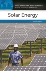 Solar Energy: A Reference Handbook (Contemporary World Issues) By David E. Newton Cover Image
