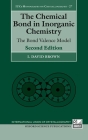 The Chemical Bond in Inorganic Chemistry: The Bond Valence Model (International Union of Crystallography Monographs on Crystal) By I. David Brown Cover Image