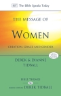 The Message of Women: Creation, Grace and Gender By Dianne Tidball Cover Image