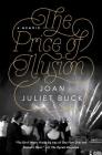 The Price of Illusion: A Memoir Cover Image