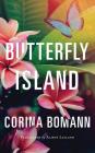 Butterfly Island By Corina Bomann, Alison Layland (Translator) Cover Image