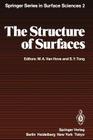 The Structure of Surfaces By M. a. Van Hove (Editor), S. y. Tong (Editor) Cover Image
