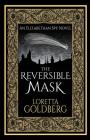 The Reversible Mask: An Elizabethan Spy Novel Cover Image