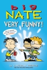 Big Nate: Very Funny!: Two Books in One Cover Image