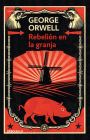 Rebelión en la granja / Animal Farm By George Orwell Cover Image