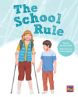 The School Rule: Leveled Reader Purple Level 19 By Rg Rg (Prepared by) Cover Image