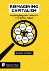 Reimagining Capitalism: Applying Negative Dialectics for a Better Future (Economics) Cover Image