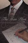 The Man Plan By C. J. Jeep Cover Image
