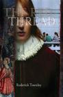 The Red Thread: A Novel in Three Incarnations Cover Image