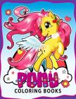 Pony coloring book By Unicorn Coloring, Pony Coloring Book Cover Image