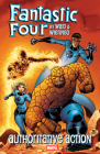 Fantastic Four By Waid & Wieringo: Authoritative Action By Mark Waid, Mike Wieringo (Illustrator), Howard Porter (Illustrator), Paul Smith (Illustrator), Mike Wieringo (Cover design or artwork by) Cover Image