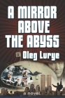 A Mirror Above the Abyss Cover Image