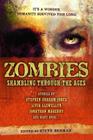 Zombies: Shambling Through the Ages By Stephen Graham Jones, Jonathan Maberry, Silvia Moreno-Garcia Cover Image