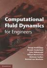 Computational Fluid Dynamics for Engineers By Bengt Andersson, Ronnie Andersson, Love Håkansson Cover Image