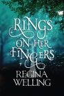 Rings On Her Fingers (Large Print): Paranormal Women's Fiction By Regina Welling Cover Image