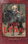 Love Letters: At the end of a hard journey you will find Him, if you search with all your heart. By Joe S. Castillo Cover Image