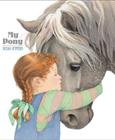 My Pony By Susan Jeffers, Susan Jeffers (Illustrator) Cover Image