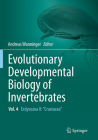 Evolutionary Developmental Biology of Invertebrates 4: Ecdysozoa II: Crustacea By Andreas Wanninger (Editor) Cover Image
