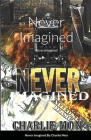 Never Imagined: Never Imagined Cover Image