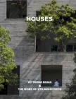 Houses: Vo Trong Nghia & the Work of Vtn Architects Cover Image