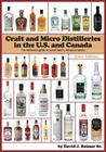 Craft and Micro Distilleries in the U.S. and Canada, 4th Edition (Color) By David J. Reimer Sr Cover Image